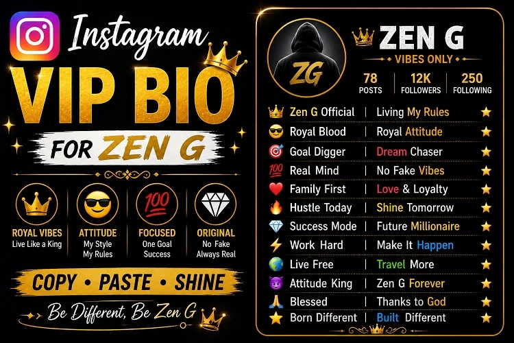 Instagram VIP Bio for Zen G